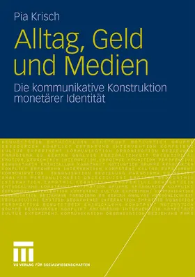 Krisch |  Alltag, Geld und Medien | Buch |  Sack Fachmedien