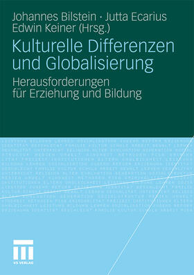 Bilstein / Keiner / Ecarius |  Kulturelle Differenzen und Globalisierung | Buch |  Sack Fachmedien