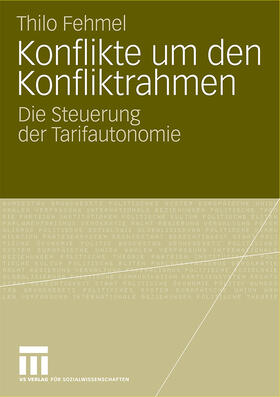 Fehmel |  Konflikte um den Konfliktrahmen | Buch |  Sack Fachmedien