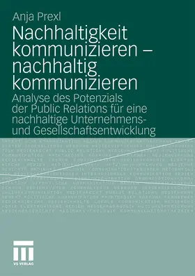 Prexl |  Nachhaltigkeit kommunizieren - nachhaltig kommunizieren | Buch |  Sack Fachmedien