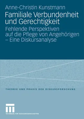 Kunstmann |  Familiale Verbundenheit und Gerechtigkeit | Buch |  Sack Fachmedien