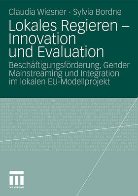 Bordne / Wiesner |  Lokales Regieren - Innovation und Evaluation | Buch |  Sack Fachmedien