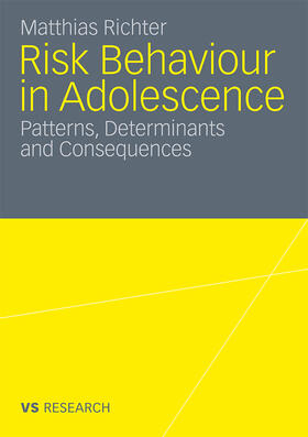 Richter |  Risk Behaviour in Adolescence | Buch |  Sack Fachmedien
