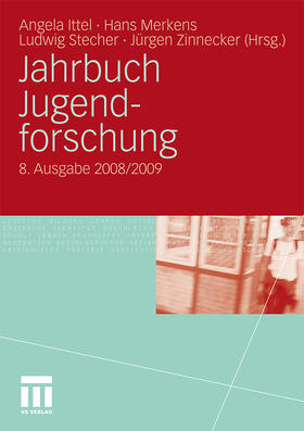 Ittel / Zinnecker / Merkens |  Jahrbuch Jugendforschung | Buch |  Sack Fachmedien