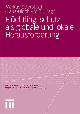 Prölß / Ottersbach |  Flüchtlingsschutz als globale und lokale Herausforderung | Buch |  Sack Fachmedien