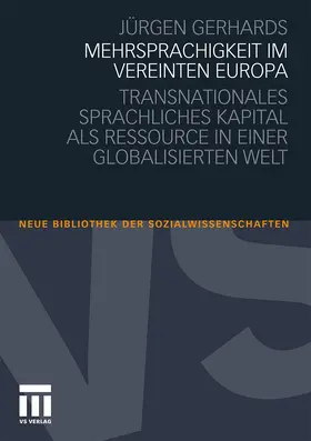 Gerhards |  Mehrsprachigkeit im vereinten Europa | Buch |  Sack Fachmedien