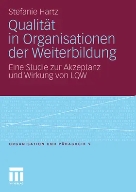 Hartz |  Qualität in Organisationen der Weiterbildung | Buch |  Sack Fachmedien