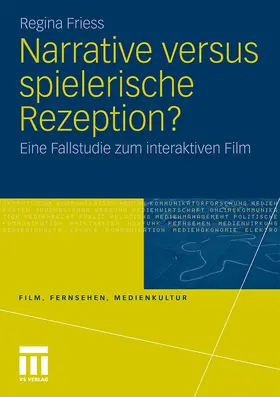 Friess |  Narrative versus spielerische Rezeption? | Buch |  Sack Fachmedien