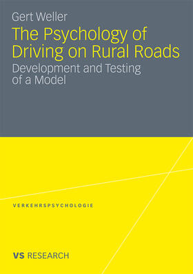 Weller |  Weller, G: Psychology of Driving on Rural Roads | Buch |  Sack Fachmedien