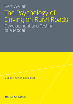 Weller |  The Psychology of Driving on Rural Roads | Buch |  Sack Fachmedien