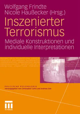 Haußecker / Frindte |  Inszenierter Terrorismus | Buch |  Sack Fachmedien