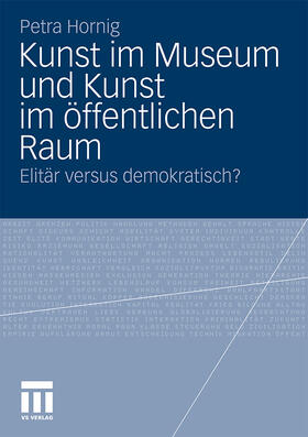 Hornig |  Kunst im Museum und Kunst im öffentlichen Raum | Buch |  Sack Fachmedien