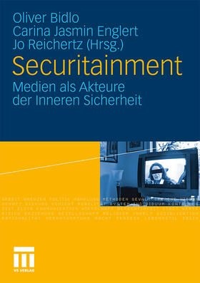 Bidlo / Reichertz / Englert |  Securitainment | Buch |  Sack Fachmedien