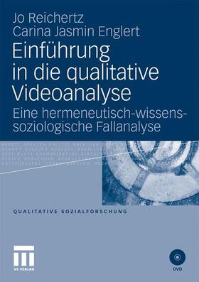 Englert / Reichertz |  Einführung in die qualitative Videoanalyse | Buch |  Sack Fachmedien