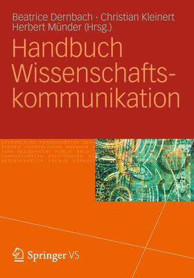 Dernbach / Münder / Kleinert |  Handbuch Wissenschaftskommunikation | Buch |  Sack Fachmedien