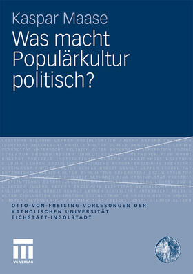 Maase |  Was macht Populärkultur politisch? | Buch |  Sack Fachmedien