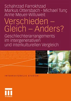 Farrokhzad / Meuer-Willuweit / Ottersbach |  Verschieden - Gleich - Anders? | Buch |  Sack Fachmedien