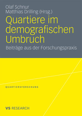 Drilling / Schnur |  Quartiere im demografischen Umbruch | Buch |  Sack Fachmedien