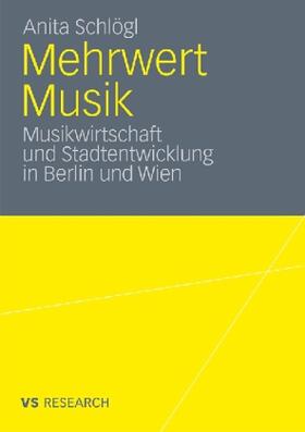 Schlögl |  Mehrwert Musik | Buch |  Sack Fachmedien
