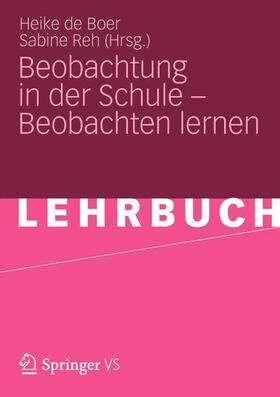 Reh / de Boer |  Beobachtung in der Schule ¿ Beobachten lernen | Buch |  Sack Fachmedien