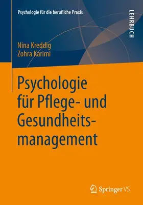 Karimi / Kreddig |  Psychologie für Pflege- und Gesundheitsmanagement | Buch |  Sack Fachmedien