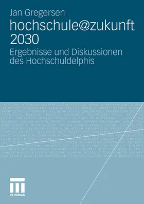 Gregersen |  hochschule@zukunft 2030 | Buch |  Sack Fachmedien