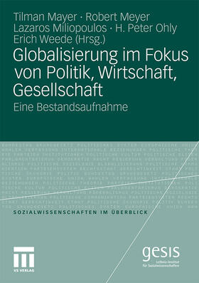 Mayer / Meyer / Ohly |  Globalisierung im Fokus von Politik, Wirtschaft, Gesellschaft | Buch |  Sack Fachmedien