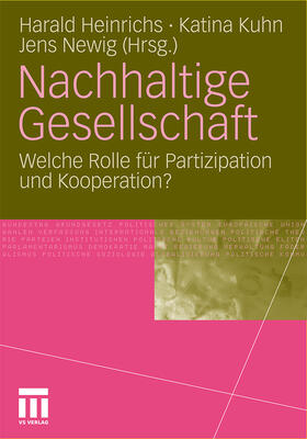 Heinrichs / Newig / Kuhn |  Nachhaltige Gesellschaft | Buch |  Sack Fachmedien
