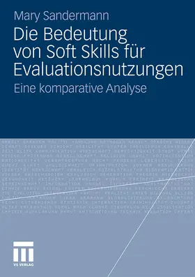 Sandermann |  Die Bedeutung von Soft Skills für Evaluationsnutzungen | Buch |  Sack Fachmedien