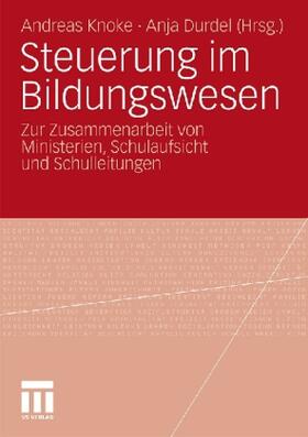 Durdel / Knoke |  Steuerung im Bildungswesen | Buch |  Sack Fachmedien