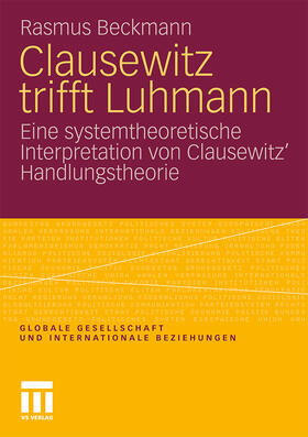 Beckmann |  Clausewitz trifft Luhmann | Buch |  Sack Fachmedien