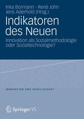 Bormann / John / Aderhold |  Indikatoren des Neuen | Buch |  Sack Fachmedien