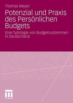 Meyer |  Potenzial und Praxis des Persönlichen Budgets | Buch |  Sack Fachmedien