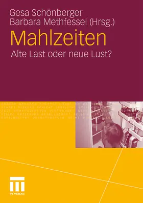 Methfessel / Schönberger |  Mahlzeiten | Buch |  Sack Fachmedien