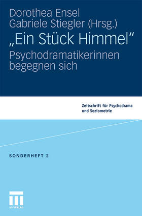Stiegler / Ensel |  "Ein Stück Himmel" | Buch |  Sack Fachmedien