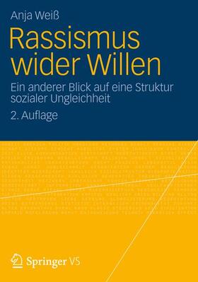 Weiß |  Rassismus wider Willen | Buch |  Sack Fachmedien