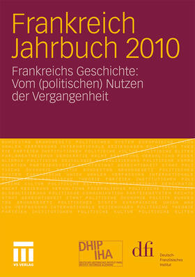 dfi - Deutsch-Französisches Institut / dfi - Deutsch-Französisches Institut Informationsdienst dfi aktuell |  Frankreich Jahrbuch 2010 | Buch |  Sack Fachmedien