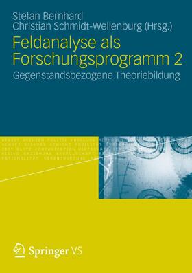 Schmidt-Wellenburg / Bernhard |  Feldanalyse als Forschungsprogramm 2 | Buch |  Sack Fachmedien