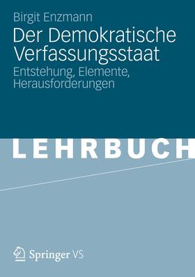 Enzmann |  Der Demokratische Verfassungsstaat | Buch |  Sack Fachmedien