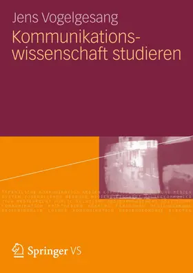 Vogelgesang |  Kommunikationswissenschaft studieren | Buch |  Sack Fachmedien