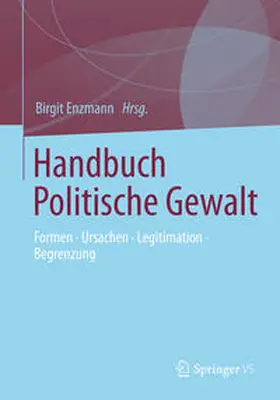 Enzmann |  Handbuch Politische Gewalt | Buch |  Sack Fachmedien