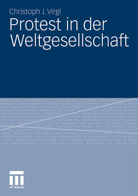 Virgl |  Protest in der Weltgesellschaft | Buch |  Sack Fachmedien