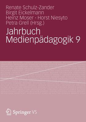 Schulz-Zander / Eickelmann / Moser |  Jahrbuch Medienpädagogik 9 | Buch |  Sack Fachmedien