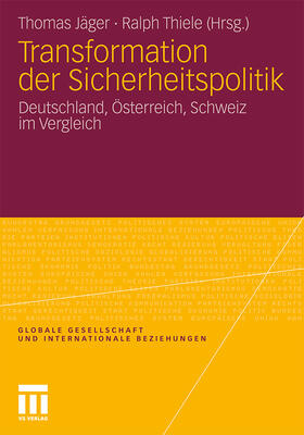 Thiele / Jäger |  Transformation der Sicherheitspolitik | Buch |  Sack Fachmedien