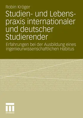 Kröger |  Studien- und Lebenspraxis internationaler und deutscher Studierender | Buch |  Sack Fachmedien