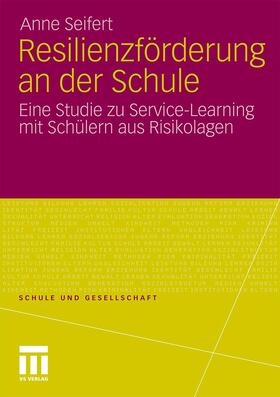 Seifert |  Resilienzförderung an der Schule | Buch |  Sack Fachmedien