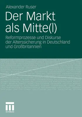 Ruser |  Der Markt als Mitte(l) | Buch |  Sack Fachmedien