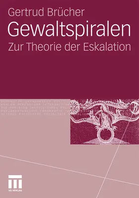 Brücher |  Gewaltspiralen | Buch |  Sack Fachmedien