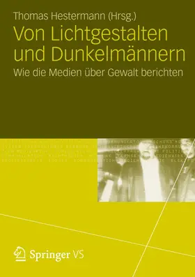 Hestermann |  Von Lichtgestalten und Dunkelmännern | Buch |  Sack Fachmedien