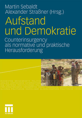 Straßner / Sebaldt |  Aufstand und Demokratie | Buch |  Sack Fachmedien